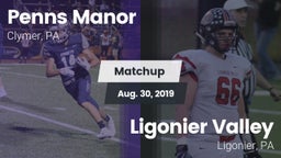 Matchup: Penns Manor vs. Ligonier Valley  2019
