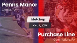 Matchup: Penns Manor vs. Purchase Line  2019