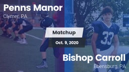 Matchup: Penns Manor vs. Bishop Carroll  2020