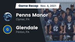 Recap: Penns Manor  vs. Glendale  2021