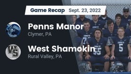 Recap: Penns Manor  vs. West Shamokin  2022
