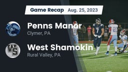 Recap: Penns Manor  vs. West Shamokin  2023