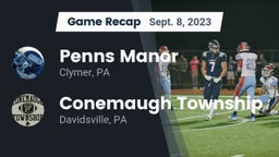 Recap: Penns Manor  vs. Conemaugh Township  2023