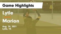 Lytle  vs Marion  Game Highlights - Aug. 24, 2021