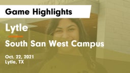 Lytle  vs South San West Campus Game Highlights - Oct. 22, 2021