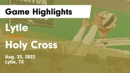 Lytle  vs Holy Cross  Game Highlights - Aug. 23, 2022