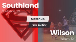 Matchup: Southland vs. Wilson  2017