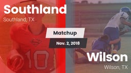 Matchup: Southland vs. Wilson  2018