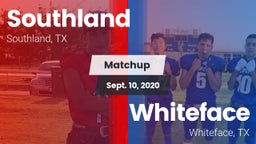 Matchup: Southland vs. Whiteface  2020