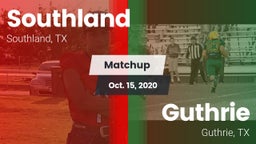 Matchup: Southland vs. Guthrie  2020