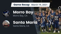 Recap: Morro Bay  vs. Santa Maria  2021