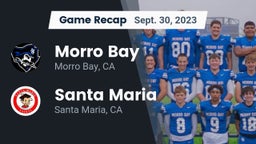 Recap: Morro Bay  vs. Santa Maria  2023