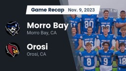 Recap: Morro Bay  vs. Orosi  2023