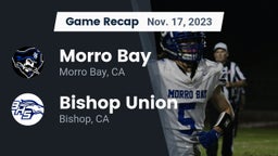 Recap: Morro Bay  vs. Bishop Union  2023