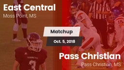 Matchup: East Central vs. Pass Christian  2018