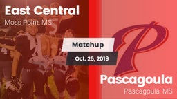 Matchup: East Central vs. Pascagoula  2019