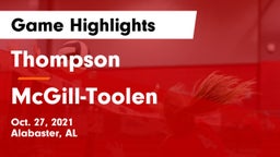 Thompson  vs McGill-Toolen  Game Highlights - Oct. 27, 2021