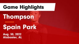 Thompson  vs Spain Park  Game Highlights - Aug. 30, 2022