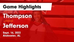 Thompson  vs Jefferson  Game Highlights - Sept. 16, 2022