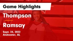 Thompson  vs Ramsay  Game Highlights - Sept. 24, 2022