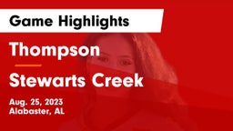 Thompson  vs Stewarts Creek Game Highlights - Aug. 25, 2023