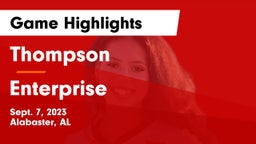 Thompson  vs Enterprise  Game Highlights - Sept. 7, 2023