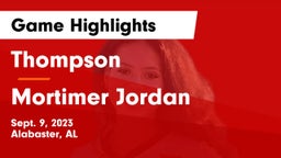Thompson  vs Mortimer Jordan  Game Highlights - Sept. 9, 2023