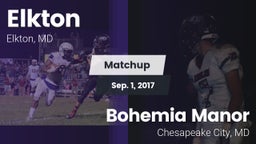 Matchup: Elkton vs. Bohemia Manor  2017