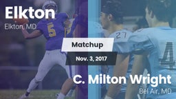 Matchup: Elkton vs. C. Milton Wright  2017