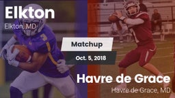Matchup: Elkton vs. Havre de Grace  2018