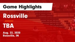 Rossville  vs TBA Game Highlights - Aug. 22, 2020
