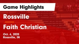 Rossville  vs Faith Christian Game Highlights - Oct. 6, 2020