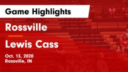 Rossville  vs Lewis Cass Game Highlights - Oct. 13, 2020