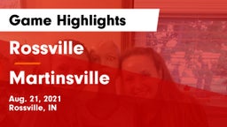 Rossville  vs Martinsville  Game Highlights - Aug. 21, 2021