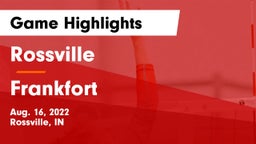 Rossville  vs Frankfort  Game Highlights - Aug. 16, 2022