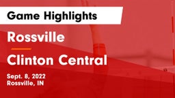 Rossville  vs Clinton Central  Game Highlights - Sept. 8, 2022