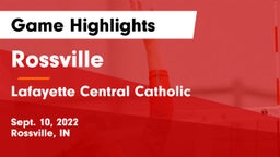 Rossville  vs Lafayette Central Catholic  Game Highlights - Sept. 10, 2022