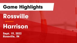 Rossville  vs Harrison  Game Highlights - Sept. 19, 2022