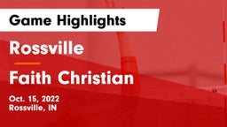 Rossville  vs Faith Christian Game Highlights - Oct. 15, 2022