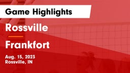 Rossville  vs Frankfort  Game Highlights - Aug. 15, 2023