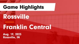 Rossville  vs Franklin Central  Game Highlights - Aug. 19, 2023