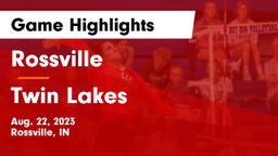 Rossville  vs Twin Lakes  Game Highlights - Aug. 22, 2023