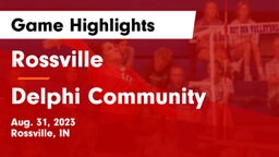 Rossville  vs Delphi Community  Game Highlights - Aug. 31, 2023