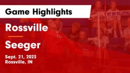 Rossville  vs Seeger  Game Highlights - Sept. 21, 2023