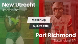 Matchup: New Utrecht vs. Port Richmond  2018