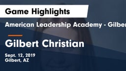 American Leadership Academy - Gilbert  vs Gilbert Christian  Game Highlights - Sept. 12, 2019