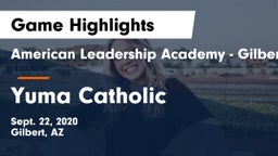 American Leadership Academy - Gilbert  vs Yuma Catholic  Game Highlights - Sept. 22, 2020