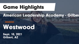 American Leadership Academy - Gilbert  vs Westwood Game Highlights - Sept. 10, 2021