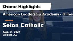 American Leadership Academy - Gilbert  vs Seton Catholic  Game Highlights - Aug. 31, 2022