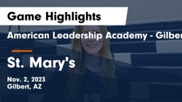 American Leadership Academy - Gilbert  vs St. Mary's  Game Highlights - Nov. 2, 2023